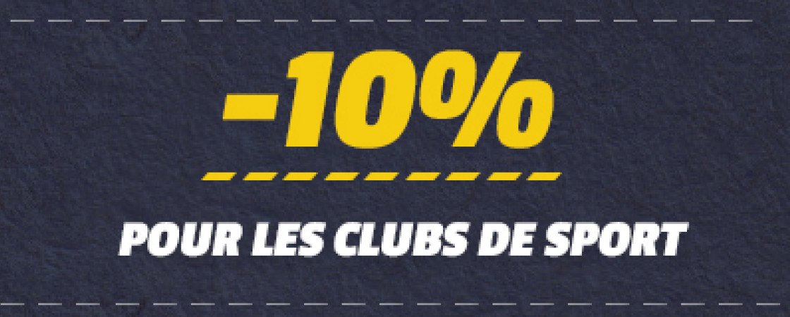 -10% supplémentaires pour les clubs de sport !