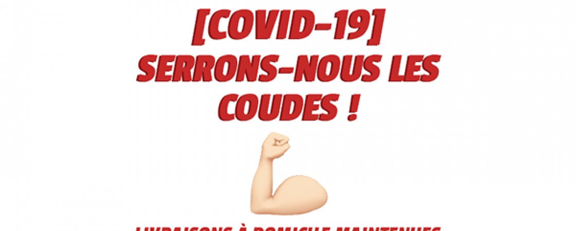 [COVID-19] Livraisons à domicile maintenues