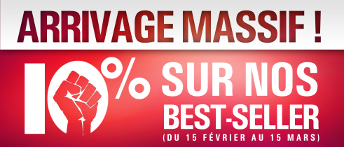 Arrivage Massif : 10% de remise sur les best Seller